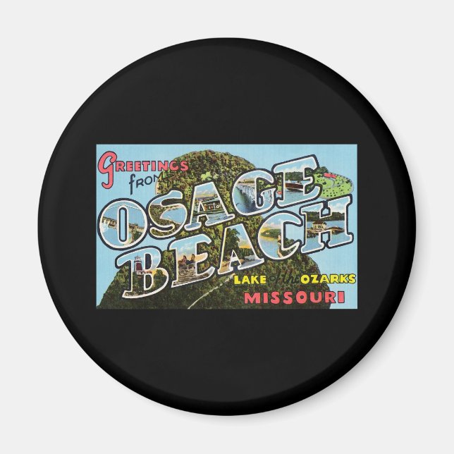 Greetings from Osage Beach Missouri Magnet (Front)