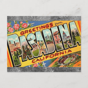 Greetings from Pasadena Ca. Travel Postcard