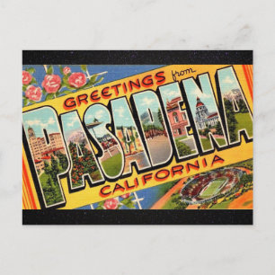 Greetings from Pasadena Ca. Travel Postcard