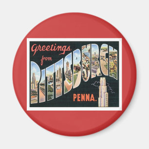 Greetings From Pittsburgh,Pennsylvania Magnet