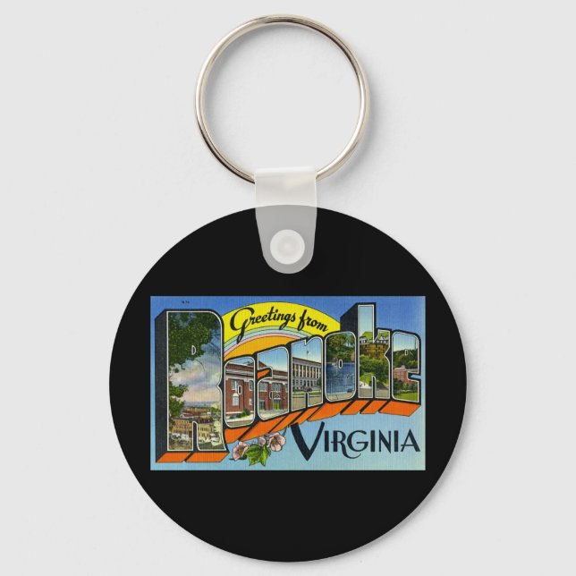 Greetings from Roanoke Virginia Key Ring (Front)