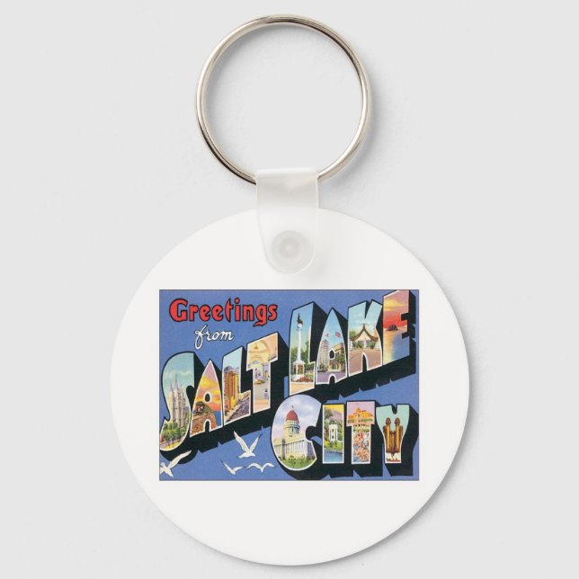 Greetings From Salt Lake City Utah Key Ring (Front)