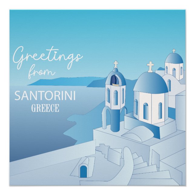Greetings from Santorini Greece Poster (Front)