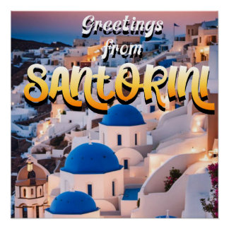 Greetings from Santorini Poster