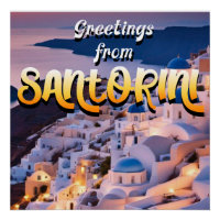 Greetings from Santorini