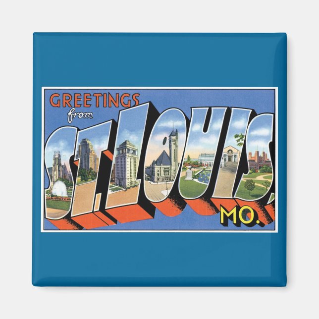 Greetings from St. Louis, MO! Magnet (Front)