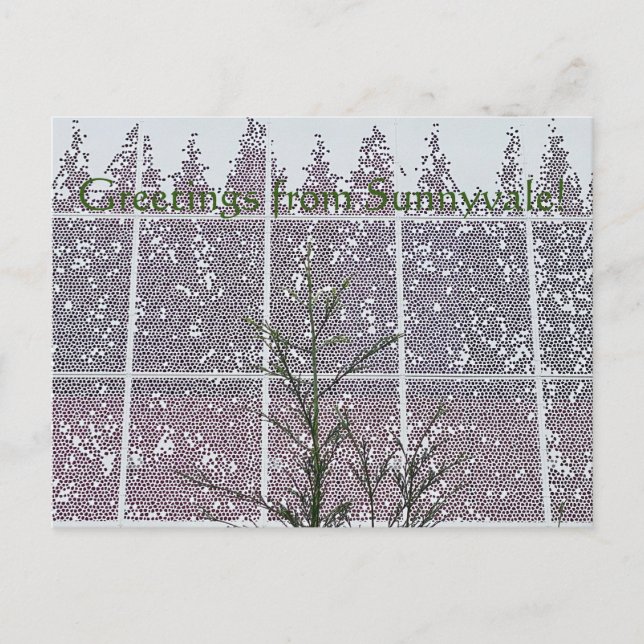 Greetings from Sunnyvale! Postcard (Front)