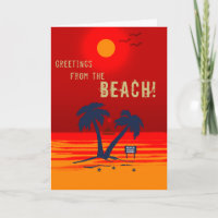 Greetings from the Beach! Card