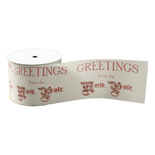 Greetings from the North Pole Grosgrain Ribbon