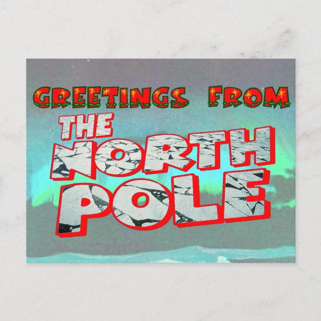 GREETINGS FROM THE NORTH POLE POSTCARD (Front)