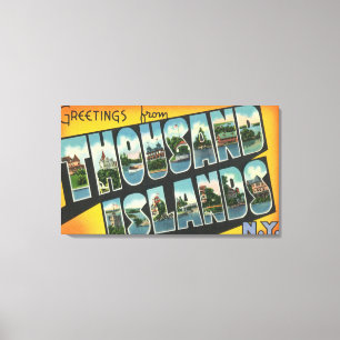 Greetings from Thousand Islands, New York Canvas Print
