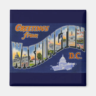 Greetings From Washington DC! Magnet