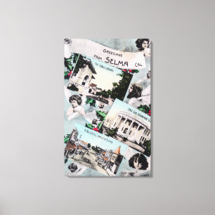 Greetings From with Scenic ViewsSelma, CA Canvas Print