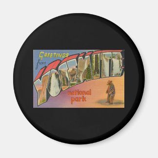 Greetings From Yosemite National Park Magnet