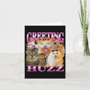 Greetings Huzz Funny Cat Meme Bootleg Graphic Men  Card
