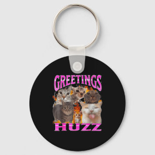Greetings Huzz Funny Cat Meme Bootleg Graphic Men  Key Ring