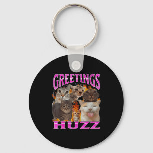 Greetings Huzz Funny Cat Meme Bootleg Graphic Men  Key Ring