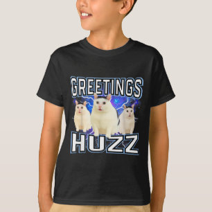 Greetings Huzz Funny Silly Cat Meme, Alpha Slang T-Shirt