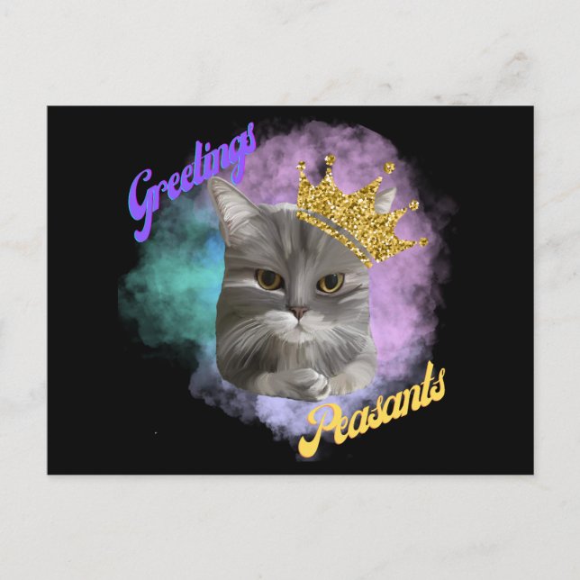 Greetings Peasants Grey Tabby Queen Cat  Postcard (Front)
