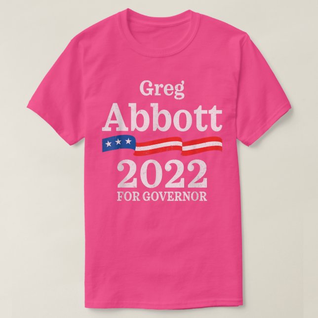 Greg Abbott Texas Governor Election 2022 Republica T-Shirt (Design Front)