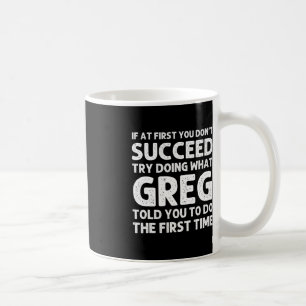 GREG Gift Name Personalised Birthday Fun Christmas Coffee Mug