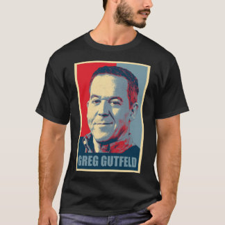 Greg Gutfeld Hope   T-Shirt