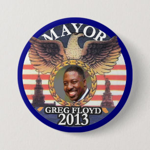 Gregory Floyd for NYC Mayor 2013 7.5 Cm Round Badge
