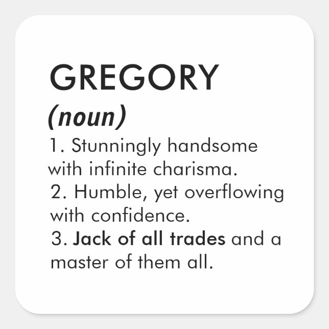 Gregory name, Editable name, Custom name Square Sticker (Front)