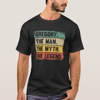 Gregory The Man The Myth The Legend Retro Gift for T-Shirt