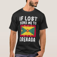 Grenada Flag Souvenir If lost send me to Grenada