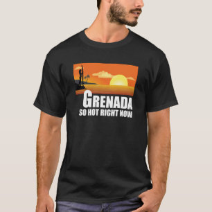 Grenada so hot right now Retro Travel Beach Vacati T-Shirt