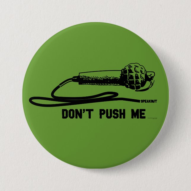 grenade mic dontpush 7.5 cm round badge (Front)