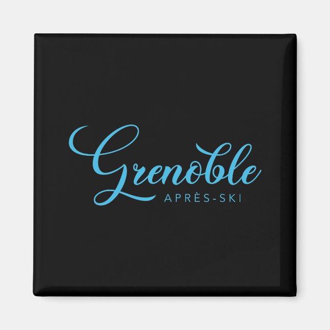 GRENOBLE Apres-Ski Magnet (Front)