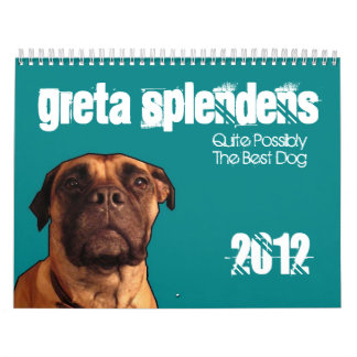 Greta Splendens: Quite Possibly the Best Dog Calendar