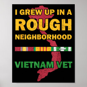 Grew Up In A Rough Neighbourhood Proud Vietnam War Poster