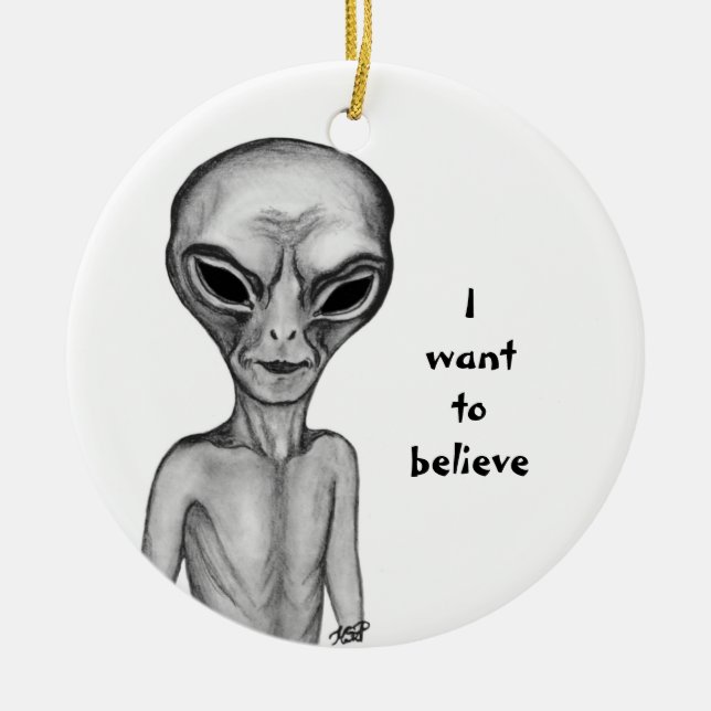 Grey Alien , I want to believe Ceramic Tree Decoration (Front)