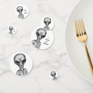 Grey Alien , I want to believe Confetti