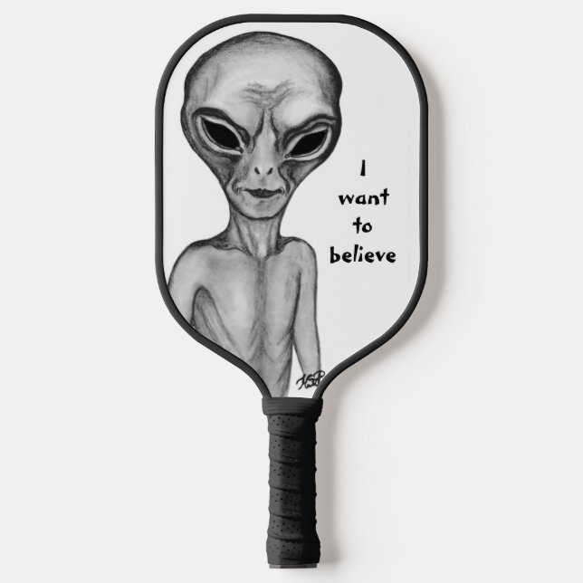 Grey Alien , I want to believe Pickleball Paddle (Front)