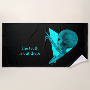 Grey Alien, the truth is out there Beach Towel