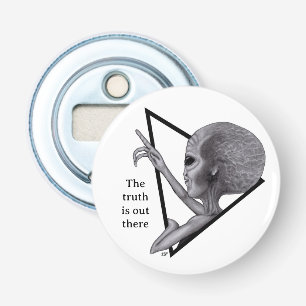 Grey Alien, the truth is out there Bottle Opener