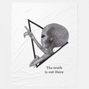 Grey Alien, the truth is out there Fleece Blanket