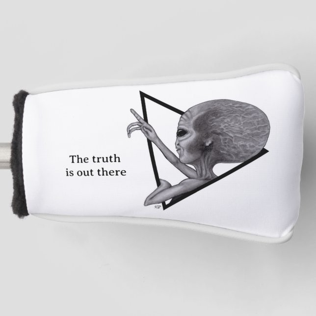 Grey Alien, the truth is out there Golf Head Cover (Front)