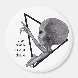 Grey Alien, the truth is out there Magnet