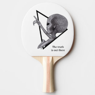 Grey Alien, the truth is out there Ping Pong Paddle