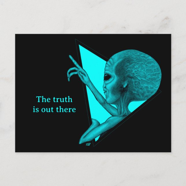 Grey Alien, the truth is out there Postcard (Front)