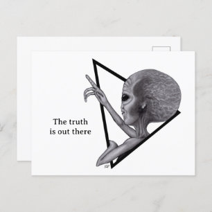 Grey Alien, the truth is out there Postcard