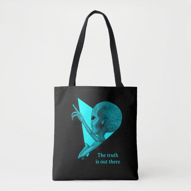 Grey Alien, the truth is out there Tote Bag (Front)