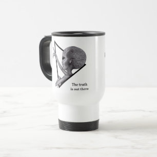 Grey Alien, the truth is out there Travel Mug