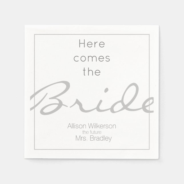 Grey and White Bridal Shower Here Comes the Bride Napkin (Front)