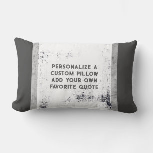 grey and white distressed add a quote personalised lumbar cushion